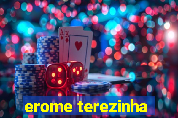 erome terezinha